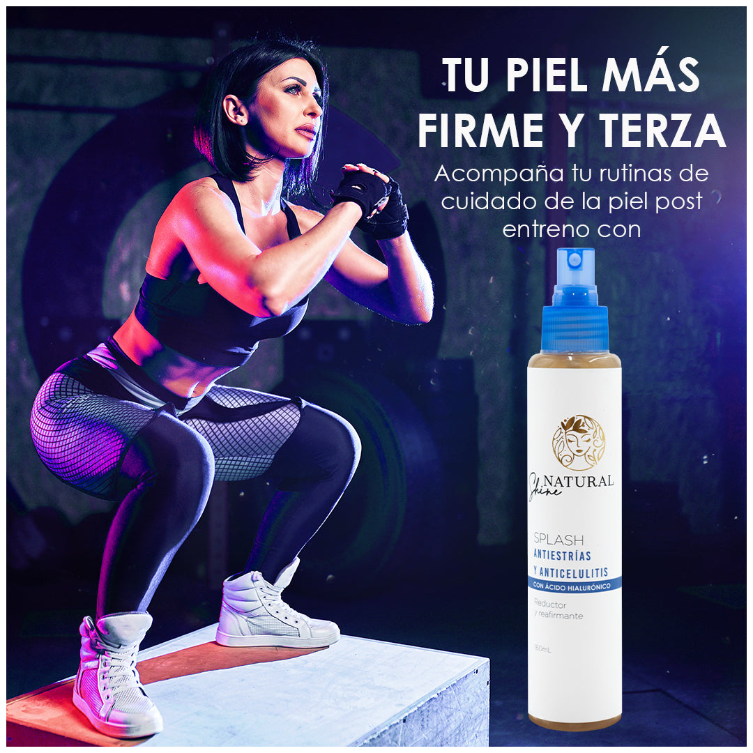 NATURAL SHINE PRO® - Splash Antiestrías y Anticelulitis