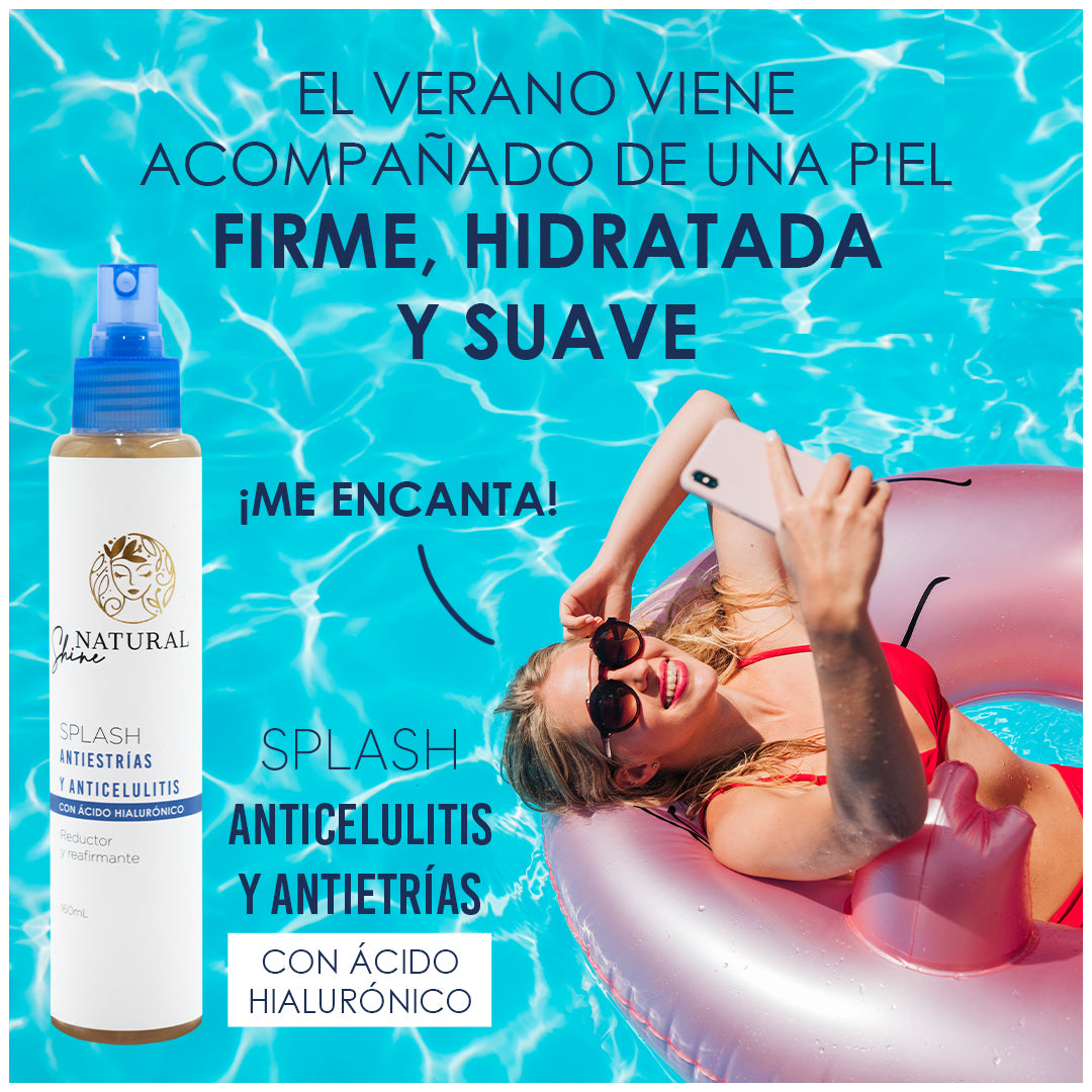 NATURAL SHINE PRO® - Splash Antiestrías y Anticelulitis